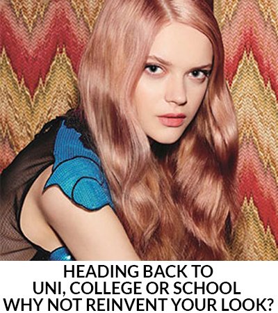 Heading Back To Uni, College or School – Why Not Reinvent Your Look?