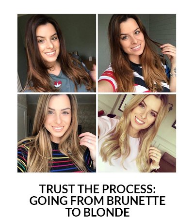 Trust The Process: Going From Brunette To Blonde
