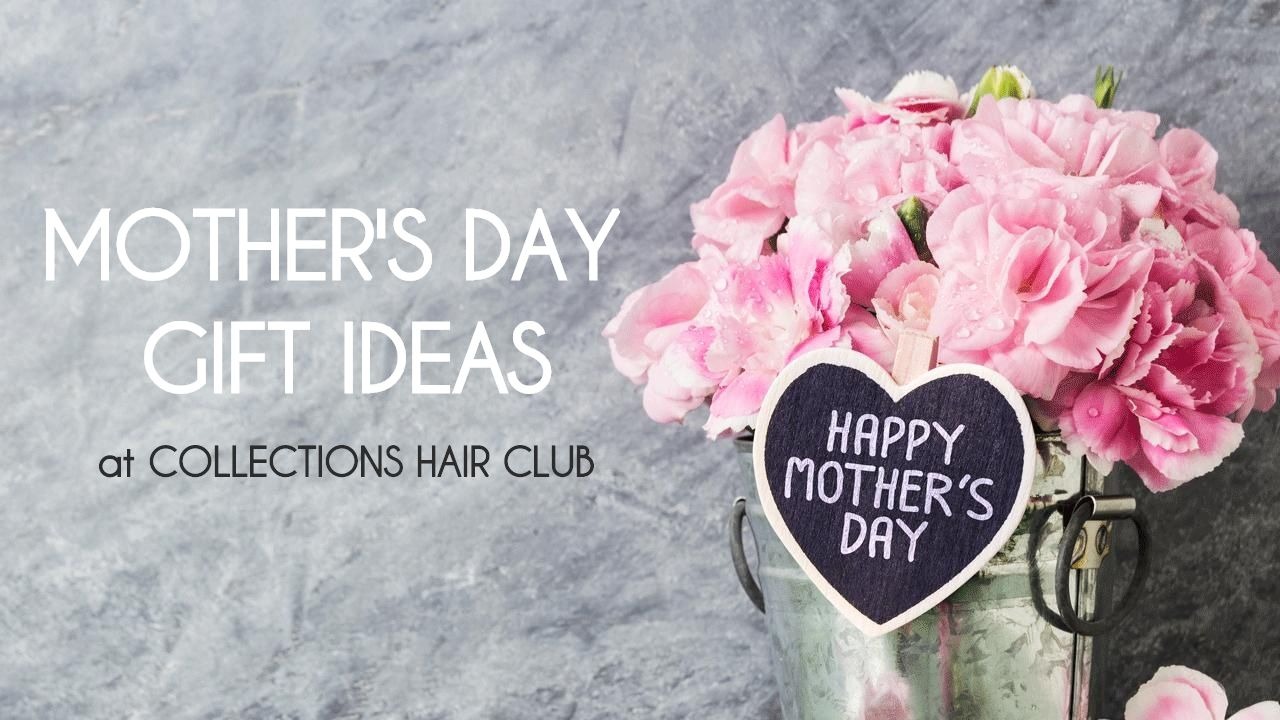 Mother’s Day Gift Ideas