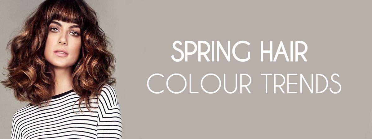 Spring Hair Colour Trends 2018